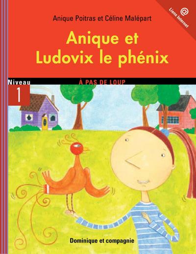 Anique et Ludovix le phénix