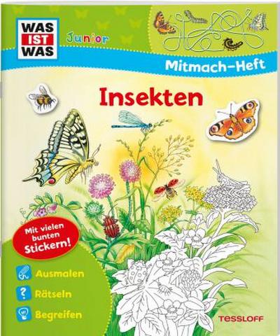 WAS IST WAS Junior Mitmach-Heft. Insekten