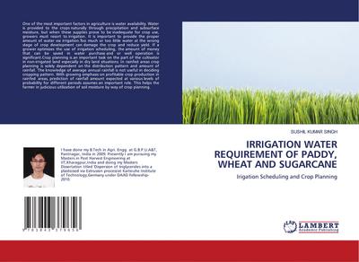 IRRIGATION WATER REQUIREMENT OF PADDY, WHEAT AND SUGARCANE