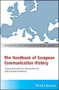 The Handbook of European Communication History