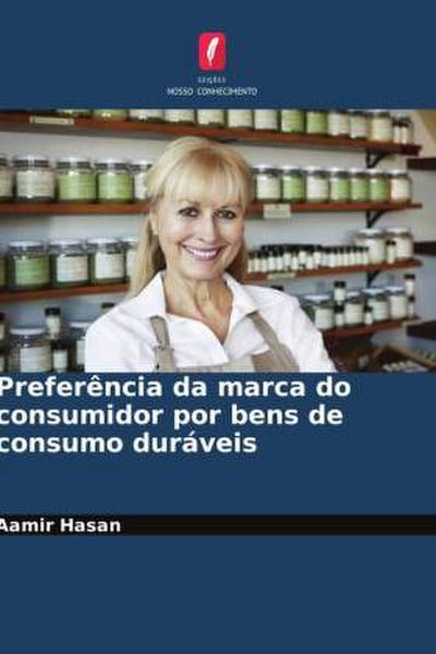 Preferência da marca do consumidor por bens de consumo duráveis