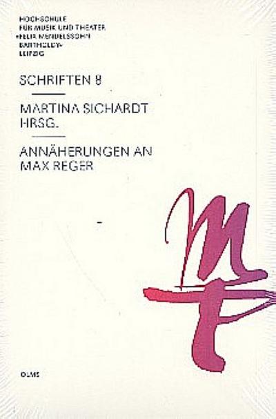 Annäherungen an Max Reger