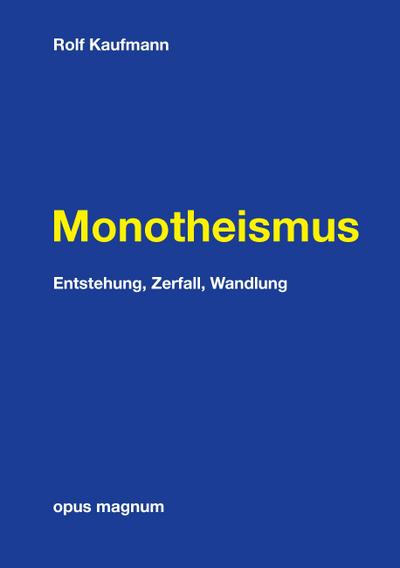 Monotheismus