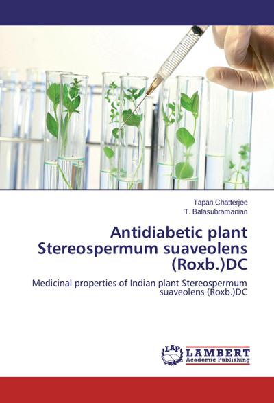 Antidiabetic plant Stereospermum suaveolens (Roxb.)DC