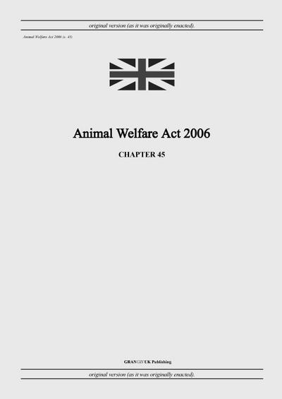 Animal Welfare Act 2006 (c. 45)