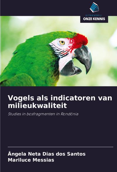 Vogels als indicatoren van milieukwaliteit