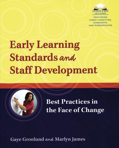 Early Learning Standards and Staff Development: Best Practices in the Face of Change