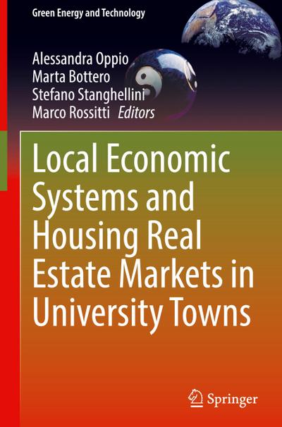 Local Economic Systems and Housing Real Estate Markets in University Towns