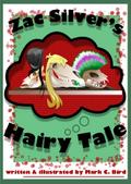 Zac Silver’s Hairy Tale