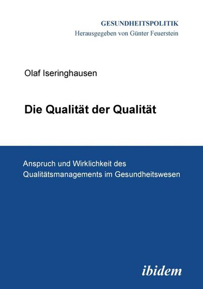 Die Qualität der Qualität