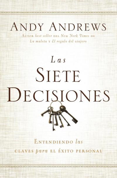 Las Siete Decisiones
