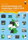 Leistungskataloge und Vergütungen SGB XI 2018
