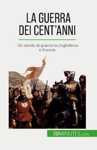 La Guerra dei Cent'anni - Marie Fauré