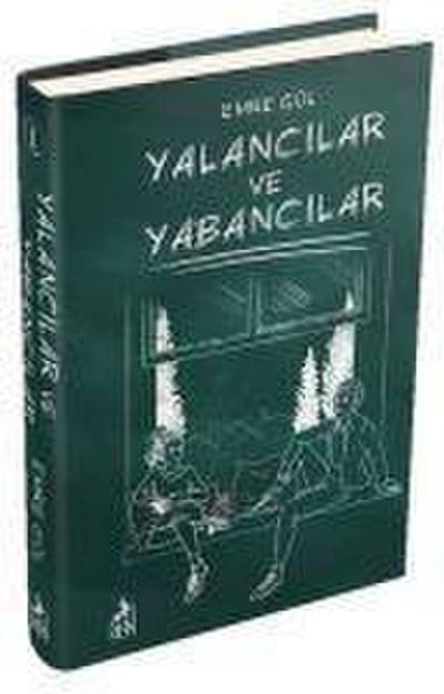 Yalancilar ve Yabancilar Ciltli
