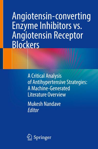 Angiotensin-converting Enzyme Inhibitors vs. Angiotensin Receptor Blockers
