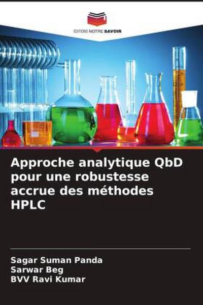 Approche analytique QbD pour une robustesse accrue des méthodes HPLC