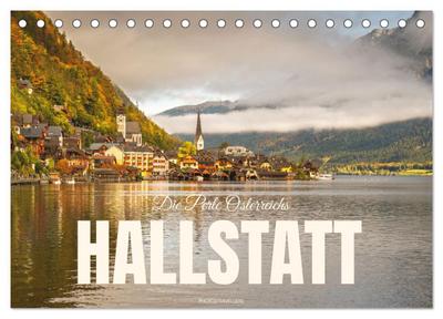Hallstatt - Die Perle Österreichs (Tischkalender 2026 DIN A5 quer), CALVENDO Monatskalender