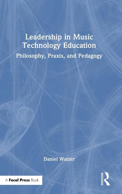 Leadership in Music Technology Education