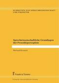 Sprechwissenschaftliche Grundlagen der Prosodieperzeption