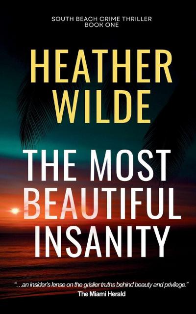 The Most Beautiful Insanity