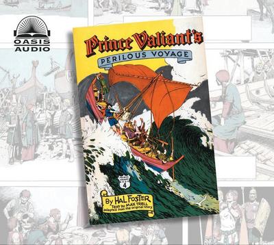 Prince Valiant’s Perilous Voyage: Volume 4