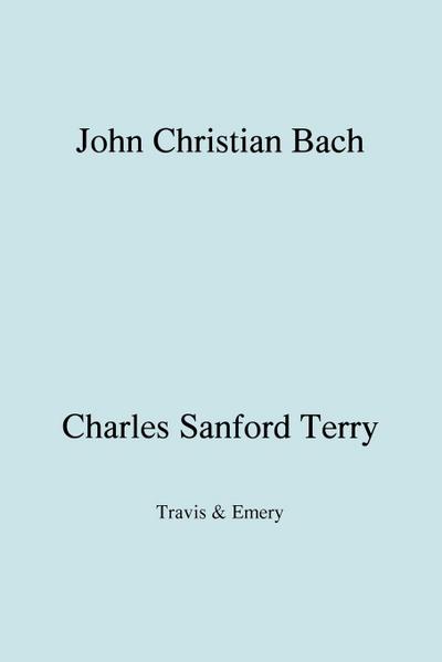 John Christian Bach (Johann Christian Bach) (Facsimile 1929)