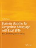Business Statistics for Competitive Advantage with