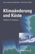 Klimaänderung und Küste: Einblick ins Treibhaus (German Edition)