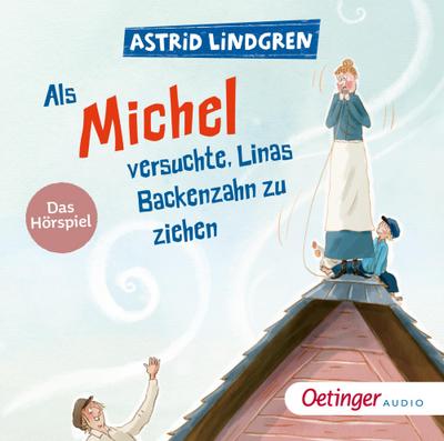 Als Michel versuchte, Linas Backenzahn zu ziehen