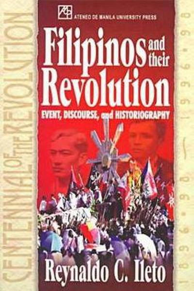 Filipinos and Their Revolution