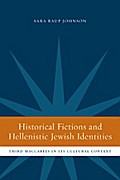 Historical Fictions and Hellenistic Jewish Identity