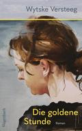 Versteeg,Goldene Stunde