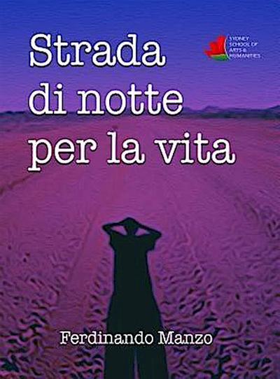 Strada di notte per la vita