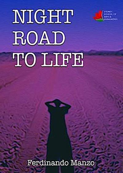 Night Road to Life