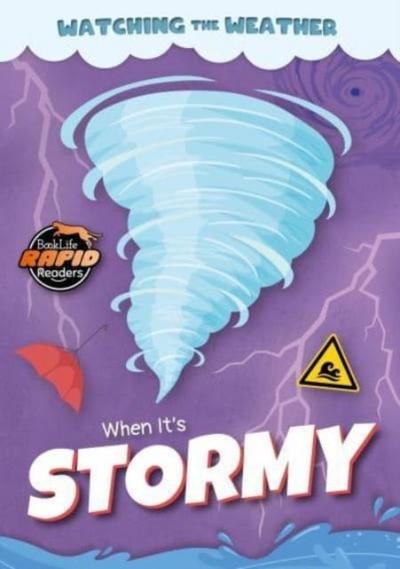 When It’s Stormy