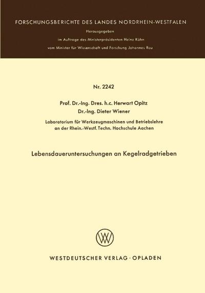 Lebensdaueruntersuchungen an Kegelradgetrieben