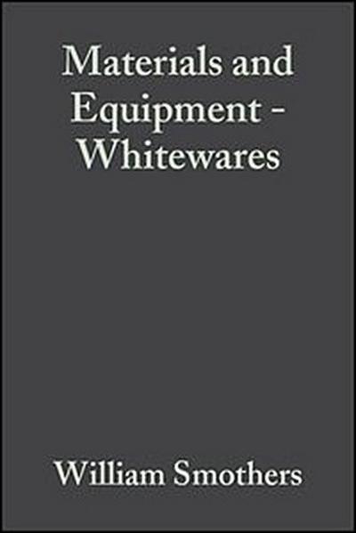 Materials and Equipment - Whitewares, Volume 1, Issue 9/10