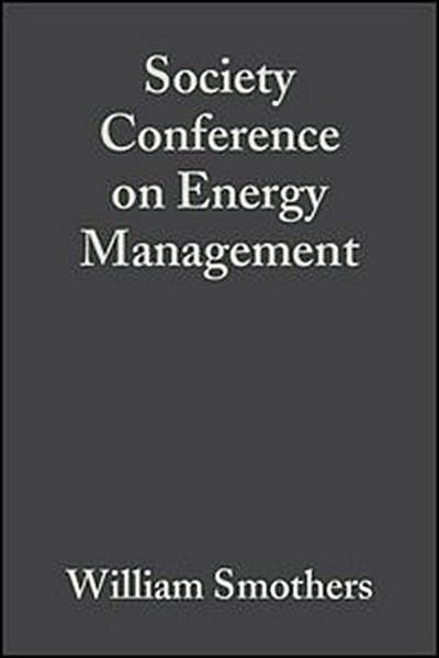Society Conference on Energy Management, Volume 1, Issue 11/12