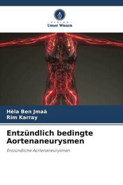 Entzündlich bedingte Aortenaneurysmen