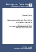 Wirkungsorientiertes Controlling staatlichen Hande