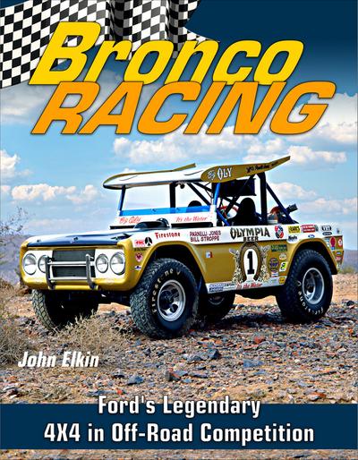 Bronco Racing: Ford’s Legendary 4X4 in Off-Road Competition