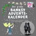 Der große Banksy-Adventskalender