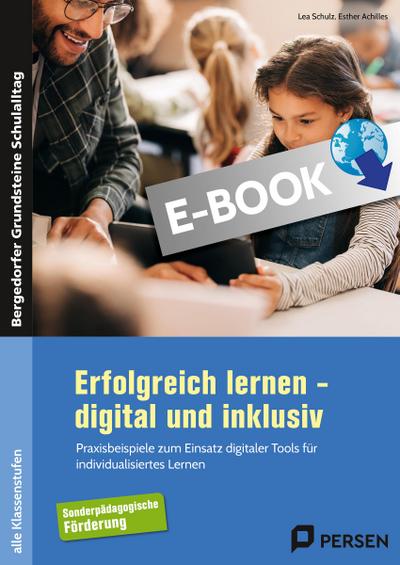 Erfolgreich lernen - digital und inklusiv