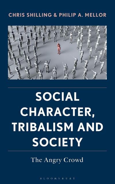 Social Character, Tribalism and Society