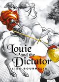 Louie and the Dictator
