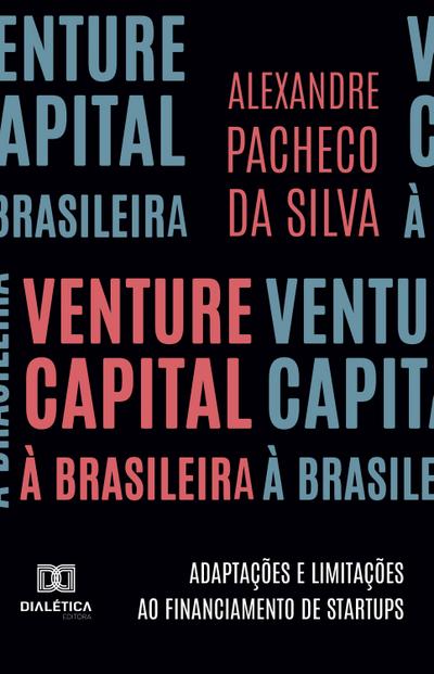 Venture Capital à Brasileira