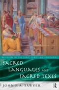 Sacred Languages and Sacred Texts - John Sawyer