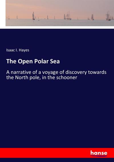 The Open Polar Sea