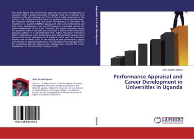 Performance Appraisal and Career Development in Universities in Uganda