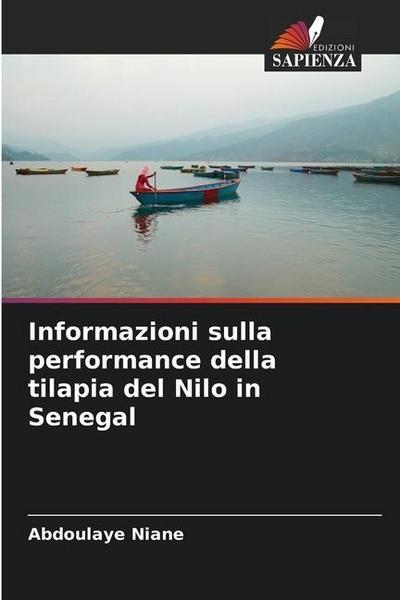 Informazioni sulla performance della tilapia del Nilo in Senegal
